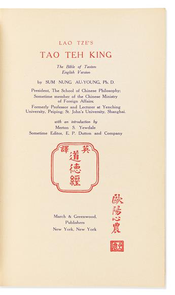 Lao Tze & Sum Nung Au-Young, trans. (1893-1943) Tao Teh King: The Bible of Taoism, Translators presentation copy.